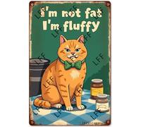 AYZYSMBM Vintage Metal Tin Sign Fat Orange Cat I'M Not Fat I'M Wall Art Poster Novelty Sign 8X12 Inch