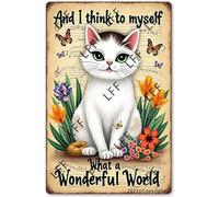 AYZYSMBM Vintage Tin Sign - Butterfly Cat And I Think To Myself What A Wonderful World Oister - Wall Art For Home Or Office Decore Poster For Spiritual - Metal Plaque 8 Inch X 12 Inch