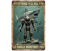 AYZYSMBM Vintage Tin Sign - Diver And Shark Everything Will Kill You - Wall Art For Home Or Office Decore Poster For Spiritual - Metal Plaque 8 Inch X 12 Inch