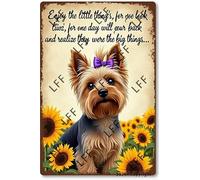 AYZYSMBM Vintage Tin Sign - Enjoy The Little Thing'S In Life, They Were The Big Thing'S Yorkshire Terrier Dog - Wall Art For Home Or Office Decore Poster For Spiritual - Metal Plaque 8 Inch X 12 Inch