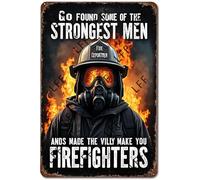 AYZYSMBM Vintage Tin Sign - God Found Some Of The Strongest Men And Made Them Firefighters Fire Fireman - Wall Art For Home Or Office Decore Poster For Spiritual - Metal Plaque 8 Inch X 12 Inch