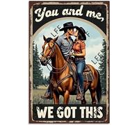 AYZYSMBM Wall Decor Tin Sign Cowboy Couple You And Me We Got This Metal Tin Poster For Living Room Decor Home Decor Office Decor Farmhouse Decor Church 8X12 Inch