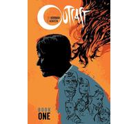 Kirkman & Paul Azaceta – Outcast: Book 1 – Hardcover