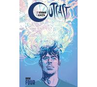 Azaceta, Paul - Outcast by Kirkman & Azaceta, Book 4 (OUTCAST BY KIRKMAN & AZACETA HC)