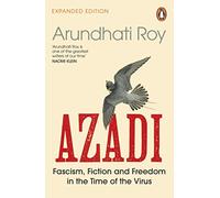 AZADI: Fascism, Fiction & Freedom in the Time of the Virus – Penguin Books