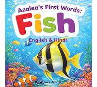 Azalea’s First Words: Fish English & Hindi