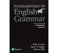Azar-Hagen Grammar - (AE) - 5th Edition - Workbook B - Fundamentals of English Grammar (w Answer Key): With Answer Key