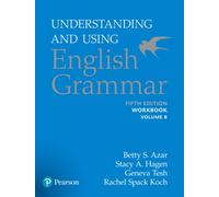 Azar-Hagen Grammar - (AE) - 5th Edition - Workbook B - Understanding and Using English Grammar