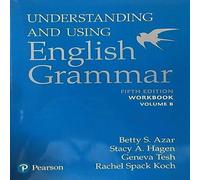 Azar-Hagen Grammar - (AE) - 5th Edition - Workbook B - Understanding and Using English Grammar Paperback Stacy A. Hagen Multi One Size