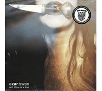 Azar Swan - And Blow Us a Kiss [VINYL]
