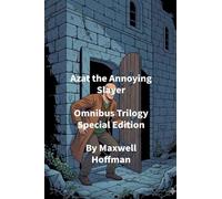 Azat the Annoying Slayer Omnibus Trilogy Special Edition