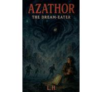 Azathor: The Dream-Eater