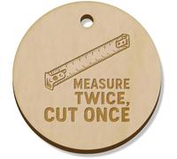 Azeeda 11 x 34mm 'Measure Twice Cut Once' Wooden Pendants/Charms (PN00076496)