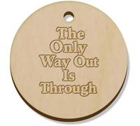 Azeeda 11 x 34mm 'The Only Way Out Is Through' Wooden Pendants/Charms (PN00076560)