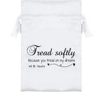 Azeeda 15cm 'Tread Softly Because You Tread On My Dreams' Satin Drawstring Bag/Pouch (SB00153257)