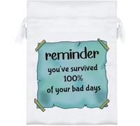 Azeeda 18cm 'You've Survived 100% Of Your Bad Days' Satin Drawstring Bag/Pouch (SB00134846)