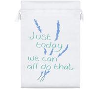 Azeeda 25cm 'Just Today We Can All Do That' Satin Drawstring Bag/Pouch (SB00132496)