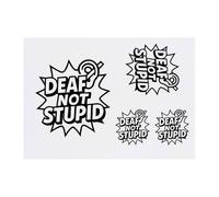 Azeeda 4 x 'Deaf Not Stupid' Temporary Tattoos - Water Resistant, Skin-Safe, Non-Toxic Transfers, Mixed Sizes (TO00089668)