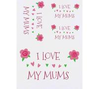 Azeeda 4 x 'I Love My Mums' Temporary Tattoos (TO00108438)