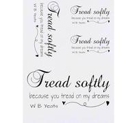 Azeeda 4 x 'Tread Softly Because You Tread On My Dreams' Temporary Tattoos - Water Resistant, Skin-Safe, Non-Toxic Transfers, Mixed Sizes (TO00102532)