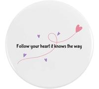 Azeeda 58mm 'Follow Your Heart' Medium Button Pin Badge (BB00154924)