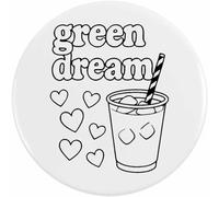 Azeeda 77mm 'Green Dream Matcha' Large Button Pin Badge (BB00169724)