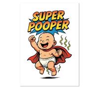 Azeeda A2 'Super Pooper' Wall Poster/Print (PP00333625)