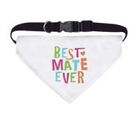 Azeeda 'Best Mate Ever' Pet Bandana - White, L (PD00081958)