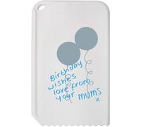 Azeeda 'Birthday Wishes Love From Your Mums' Plastic Ice Scraper (IC00048295)