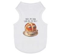 Azeeda 'Does My Bun Look Big In This' Pet Dog/Cat T-Shirt, S (PT00163313)