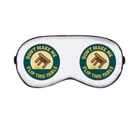 Azeeda 'Don't Make Me Flip This Table' Sleep/Travel Eye Mask (EY00030024)