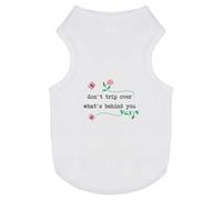 Azeeda 'Don't Trip Over What's Behind You' Pet Dog/Cat T-Shirt, M (PT00166910)
