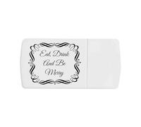 Azeeda 'Eat Drink and Be Merry' Pill Box with Tablet Splitter (PI00043814)