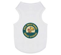 Azeeda 'Epic Fails Make Great Stories' Pet Dog/Cat T-Shirt, L (PT00154871)