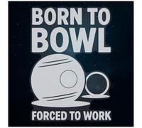 Azeeda Extra Large 720mm 'Born to Bowl, Forced to Work' Clear Static Window Cling Sticker/Decal (White) (WC00159153)