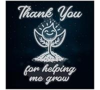 Azeeda Extra Large 720mm 'Thank You for Helping Me Grow' Clear Static Window Cling Sticker/Decal (White) (WC00155785)