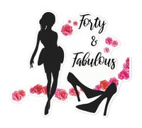 Azeeda 'Forty and Fabulous' White Premium Vinyl Decal Sticker - Waterproof, Durable & Easy to Apply - for Car Bumpers, Windows, Bins & More - Large (210mm) (DW00113890)