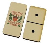 Azeeda 'From Tiny Acorns Mighty Oaks Grow' Domino Set & Box (DM00052195)