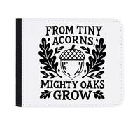 Azeeda 'from Tiny Acorns Mighty Oaks Grow' Wallet (WL00033024)