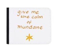 Azeeda 'Give Me The Calm of Mundane ' Wallet (WL00029791)