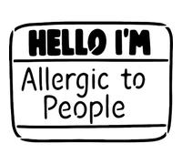 Azeeda 'Hello I'm Allergic to People' Reusable Stencil - Durable Decorative Template for Painting and Spraying on Walls, Tiles, Wood, Fabric & Craft Projects - S (A6) (WS00071474)