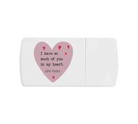 Azeeda 'I Have So Much of You in My Heart' Pill Box with Tablet Splitter (PI00035406)