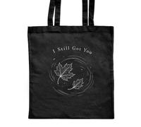 Azeeda 'I Still Got You' Shopping Tote Bag - Black (ZB00036300)