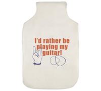 Azeeda 'I'd Rather Be Playing My Guitar' Hot Water Bottle Cover (HW00044604)