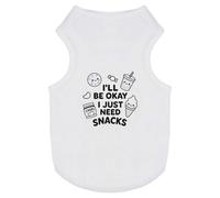 Azeeda 'I'll Be Okay. I Just Need Snacks' Pet Dog/Cat T-Shirt, S (PT00155349)