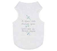 Azeeda 'It Does Not Define You' Pet Dog/Cat T-Shirt, S (PT00167449)