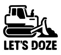 Azeeda 'Let's Doze Bulldozer' Reusable Stencil - Durable Decorative Template for Painting and Spraying on Walls, Tiles, Wood, Fabric & Craft Projects - M (A5) (WS00062966)