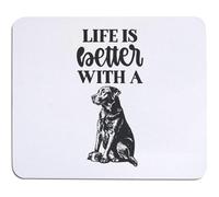 Azeeda 'Life is Better With A Dog Text' Mouse Mat/Desk Pad (MO00042935)