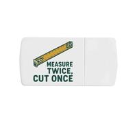Azeeda 'Measure Twice Cut Once' Pill Box with Tablet Splitter (PI00038586)