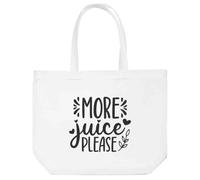 Azeeda 'More Juice Please Baby Toddler Child Humor ' Tote Shopping Bag For Life (BG00081384)